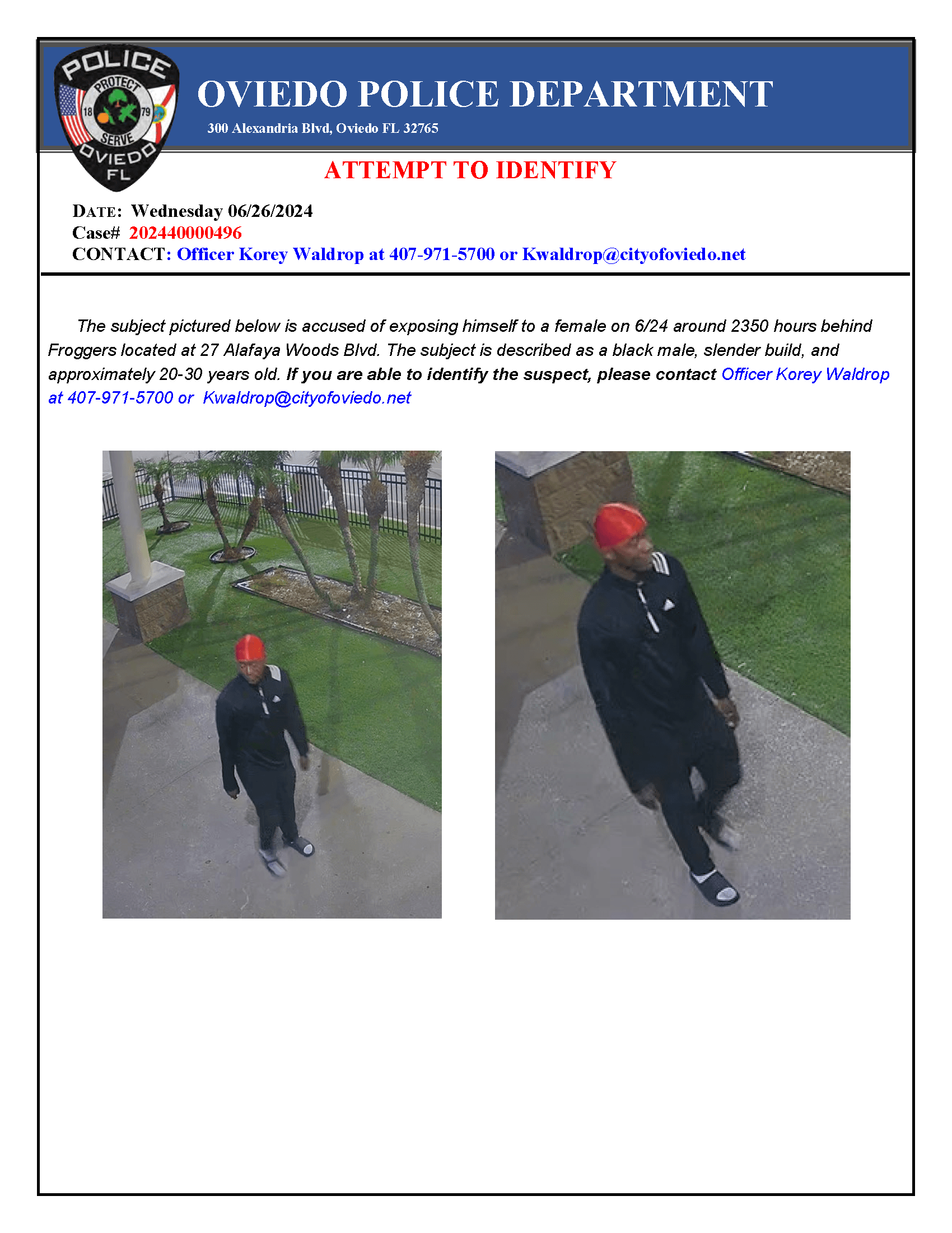 Police looking for black male with red doorag, black track suit and black sliders